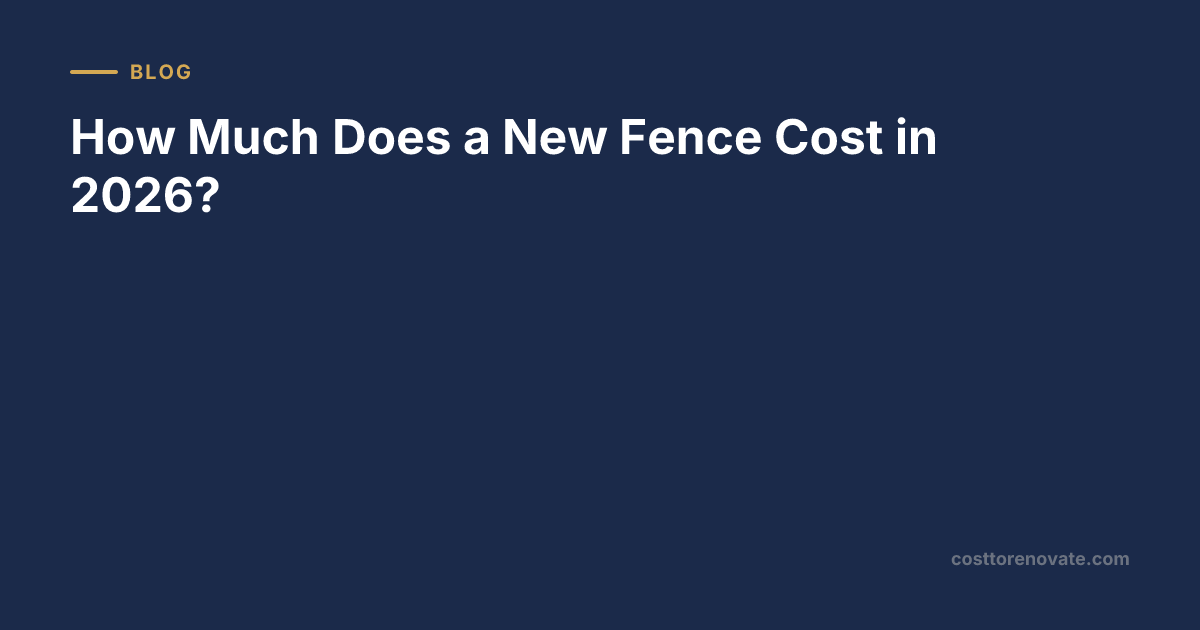 Photo inspiration: Visual Reference: How Much Does A New Fence Cost In 2026